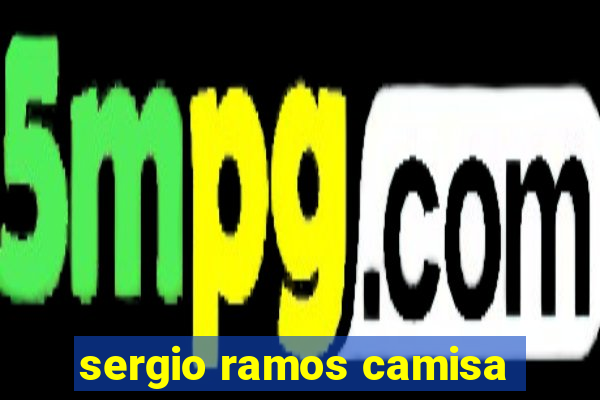 sergio ramos camisa